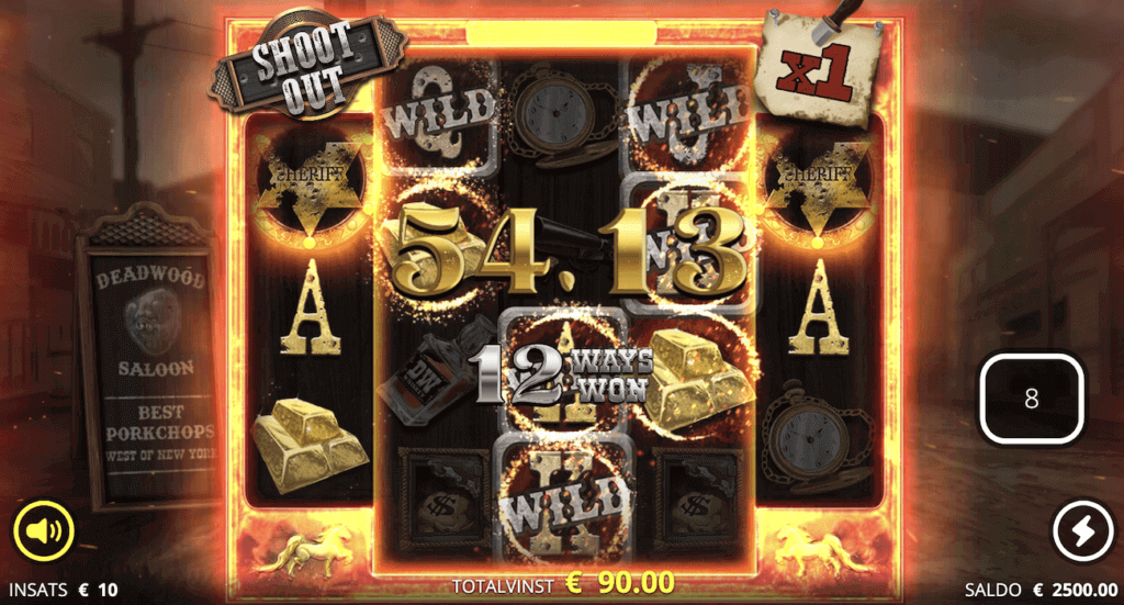 Deadwood shoot out spins.
