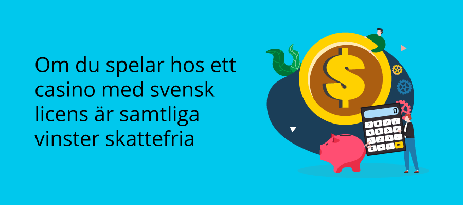 Svenska Casinon är skattefria