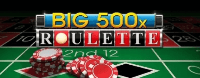 Big 500 Roulette.