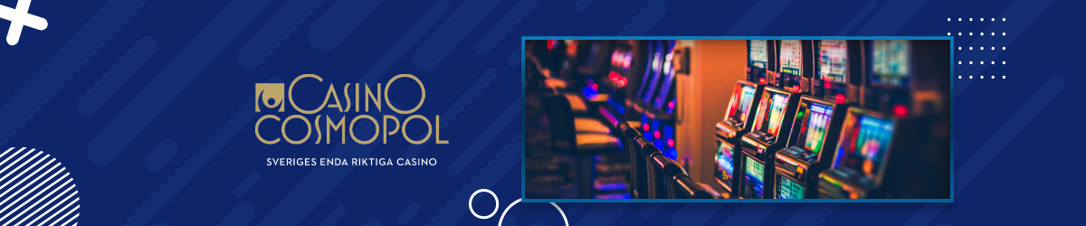 Casino Cosmopol i Sverige