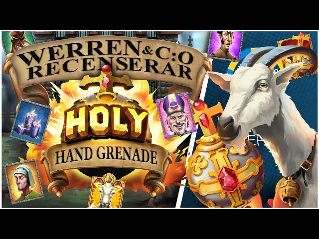 WerreN testar Holy Hand Grenade