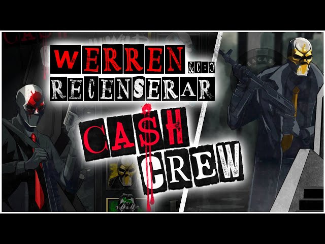 Vad tycker WerreN om Cash Crew?