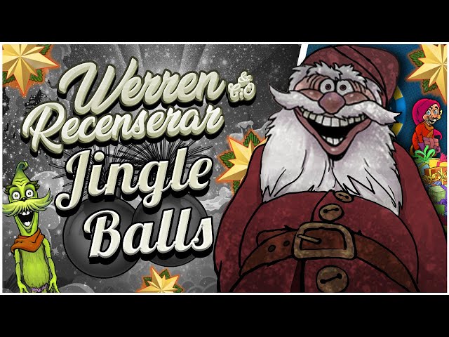 WerreN testar Jingle Balls