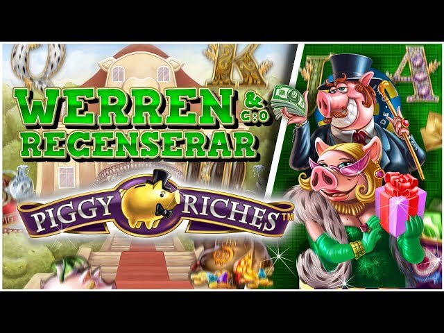 Kan Piggy Riches imponera på WerreN?