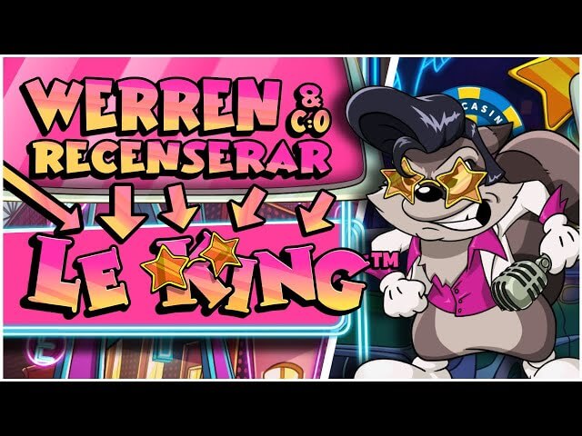 WerreN testar nya Le King!