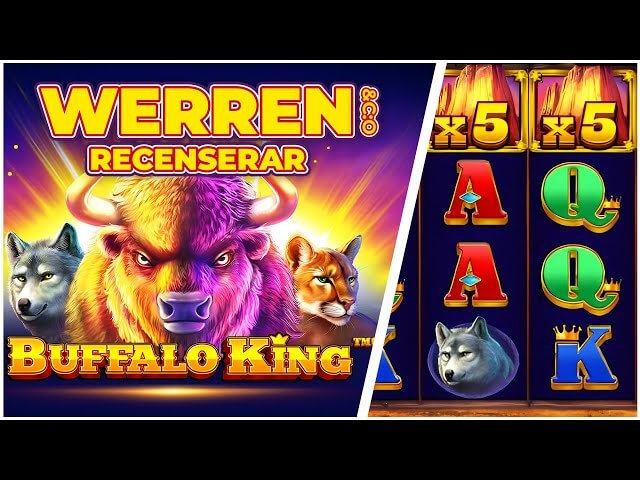WerreN testar Buffalo King!