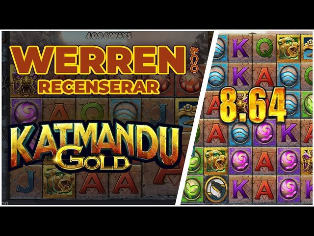 Lever Katmandu Gold upp till WerreNs förväntningar?