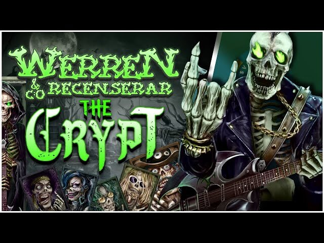 Vad tycker WerreN om The Crypt?