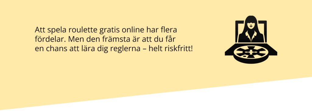 Fördelar med gratis roulette.