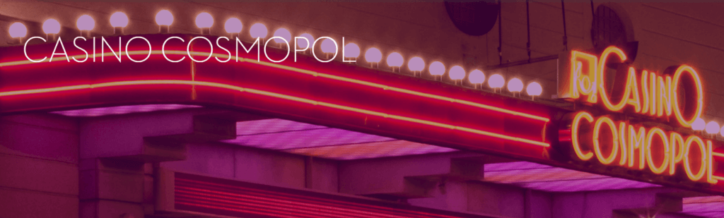 Casino Cosmopol