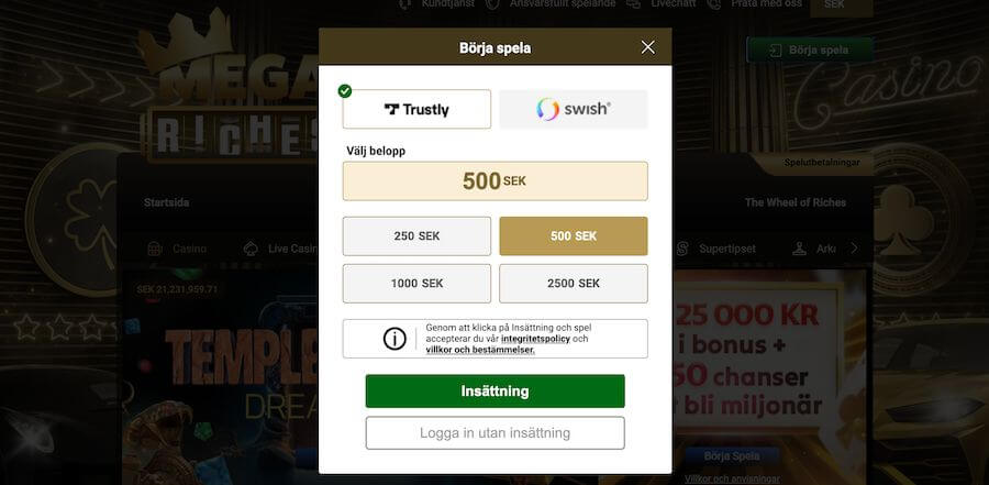 Mega Riches insättning