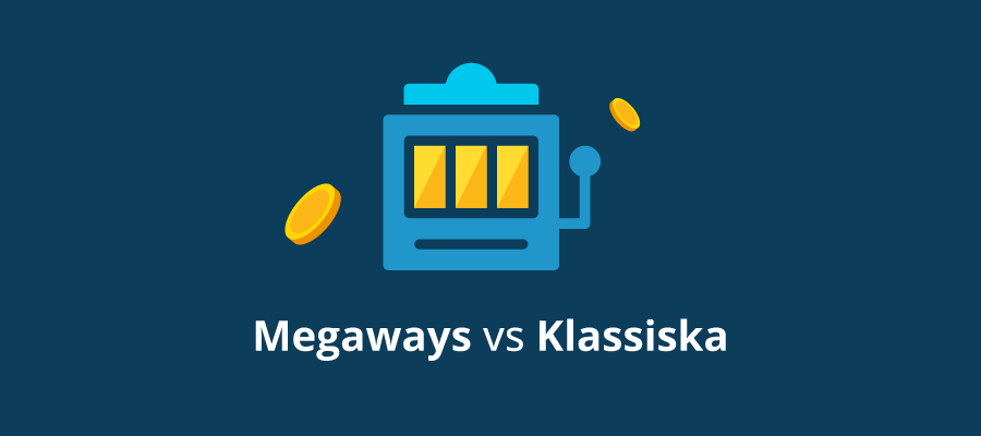 Megaways slot vs klassiska