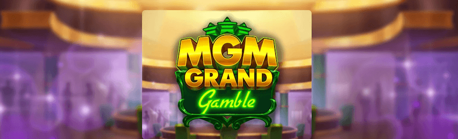 MGM Grand Gamble intro