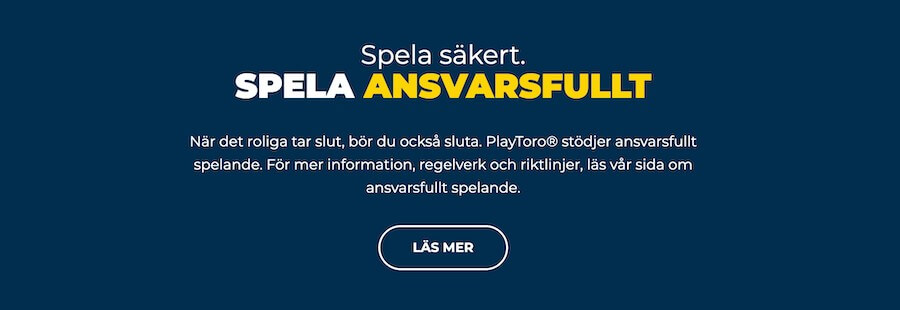 PlayToro verkar för ansvarsfullt spel