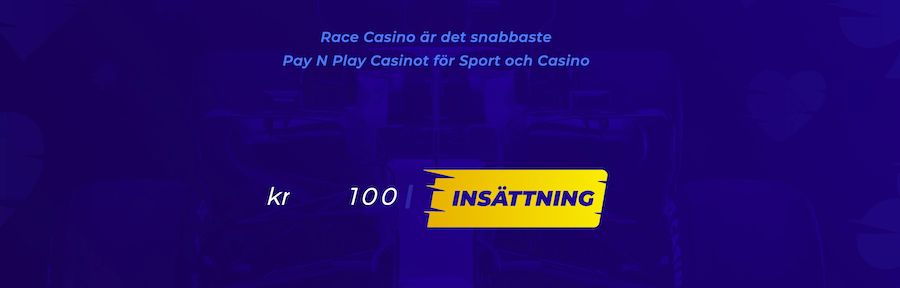 Race Casino vid insättning