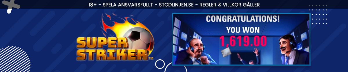 Super Striker Slot Vinst