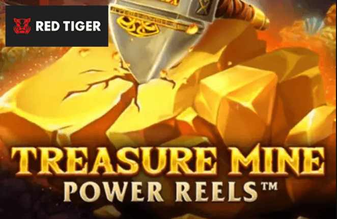Red Tiger Treasure Mine Power Reels. 