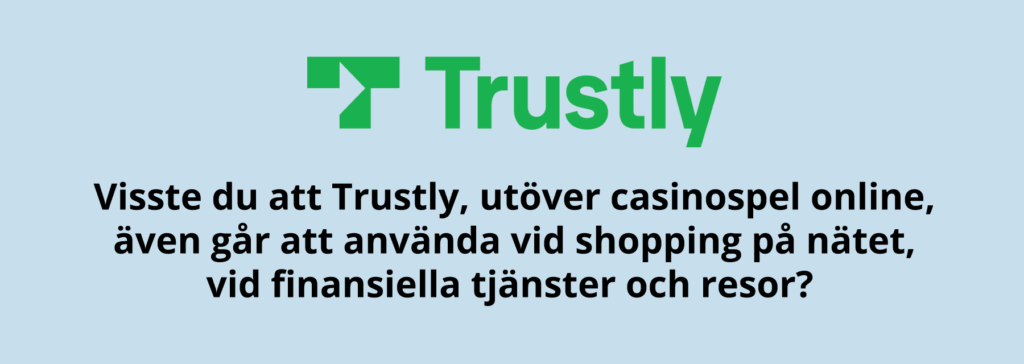 Trustly en användningsbar betalmetod